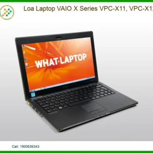 Loa Laptop VAIO X Series VPC-X11/X12 Chính Hãng - Thay Lấy Ngay, Bảo Hành 1 Đổi 1