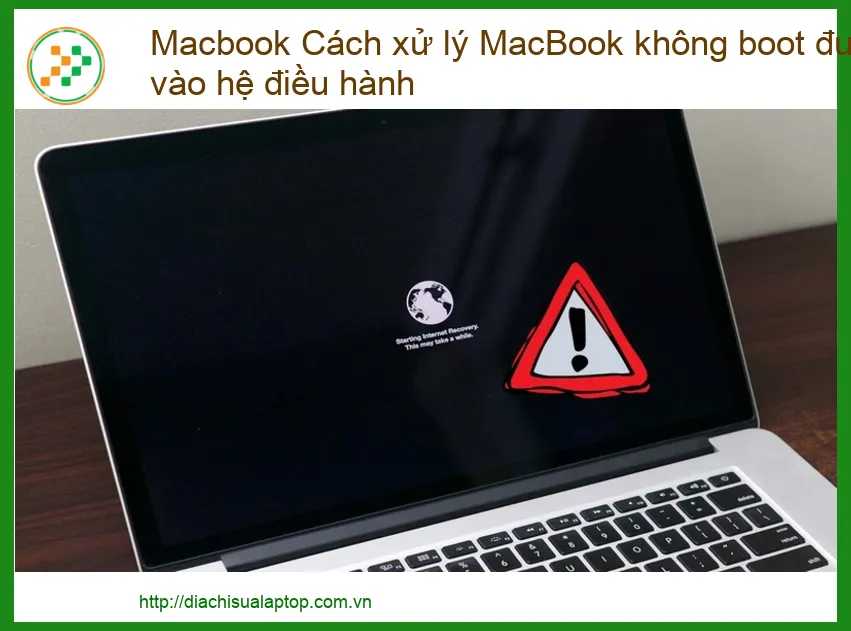 Macbook Không Boot Được Vào Hệ Điều Hành? Chuyên Gia Hướng Dẫn Xử Lý Từ A-Z!