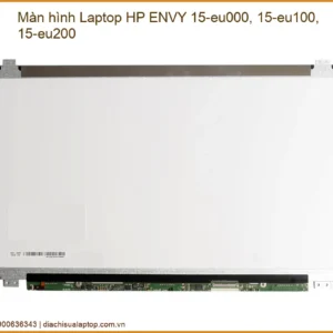Màn Hình Laptop HP ENVY 15-eu000, 15-eu100, 15-eu200 - Tiệm Thay Lấy Ngay