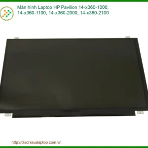 Màn Hình Laptop Hp Pavilion 14-x360 1000/1100/2000/2100 Chính Hãng - Thay Thế Uy Tín
