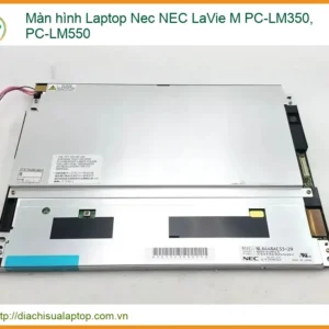 Màn hình Laptop Nec NEC LaVie M PC-LM350, PC-LM550 - Địa chỉ thay lấy liền TPHCM