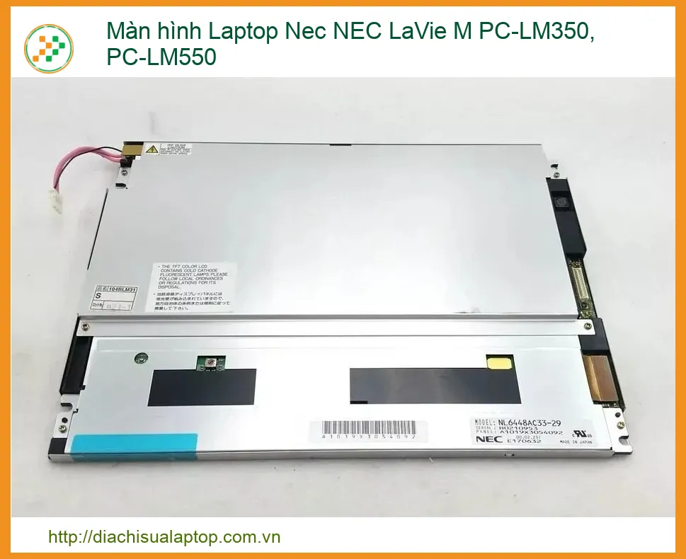 Màn hình Laptop Nec NEC LaVie M PC-LM350, PC-LM550 - Địa chỉ thay lấy liền TPHCM