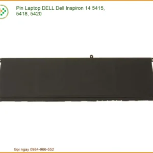 Pin Laptop DELL Dell Inspiron 14 5415, 5418, 5420 - Thay Thế, Nâng Cấp Chính Hãng, Lấy Liền Tại TPHCM