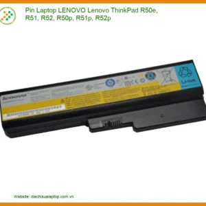 Pin Laptop Lenovo ThinkPad R50e R51 R52 - Dịch vụ thay pin lấy liền TPHCM