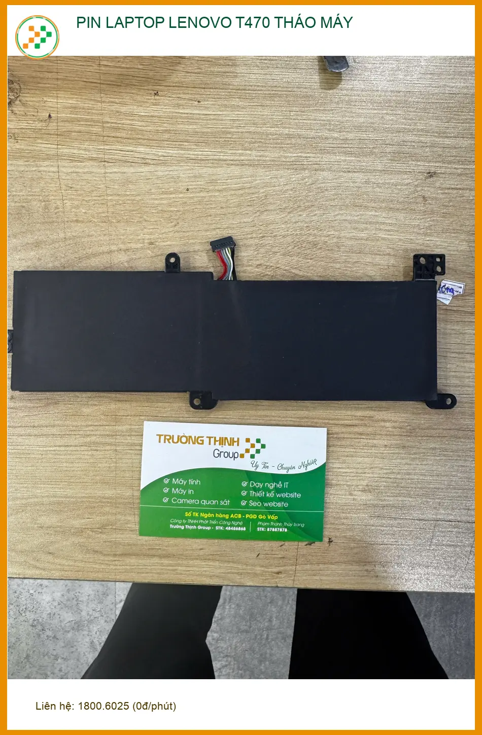 Chị Hạnh tìm chỗ thay pin laptop Lenovo T470 tháo máy Quận 10 lấy ngay ảnh thực tế 2