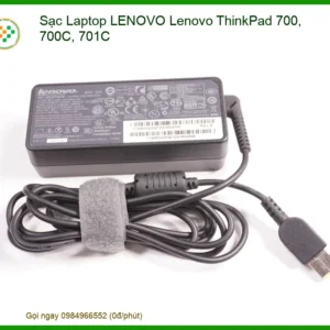 Sạc Laptop Lenovo ThinkPad 700, 700C, 701C - Thay Mới Chính Hãng
