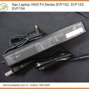 Sạc Laptop VAIO Fit Series SVF152, SVF153, SVF154 - Zin Chính Hãng, Lấy Liền Tại Chỗ