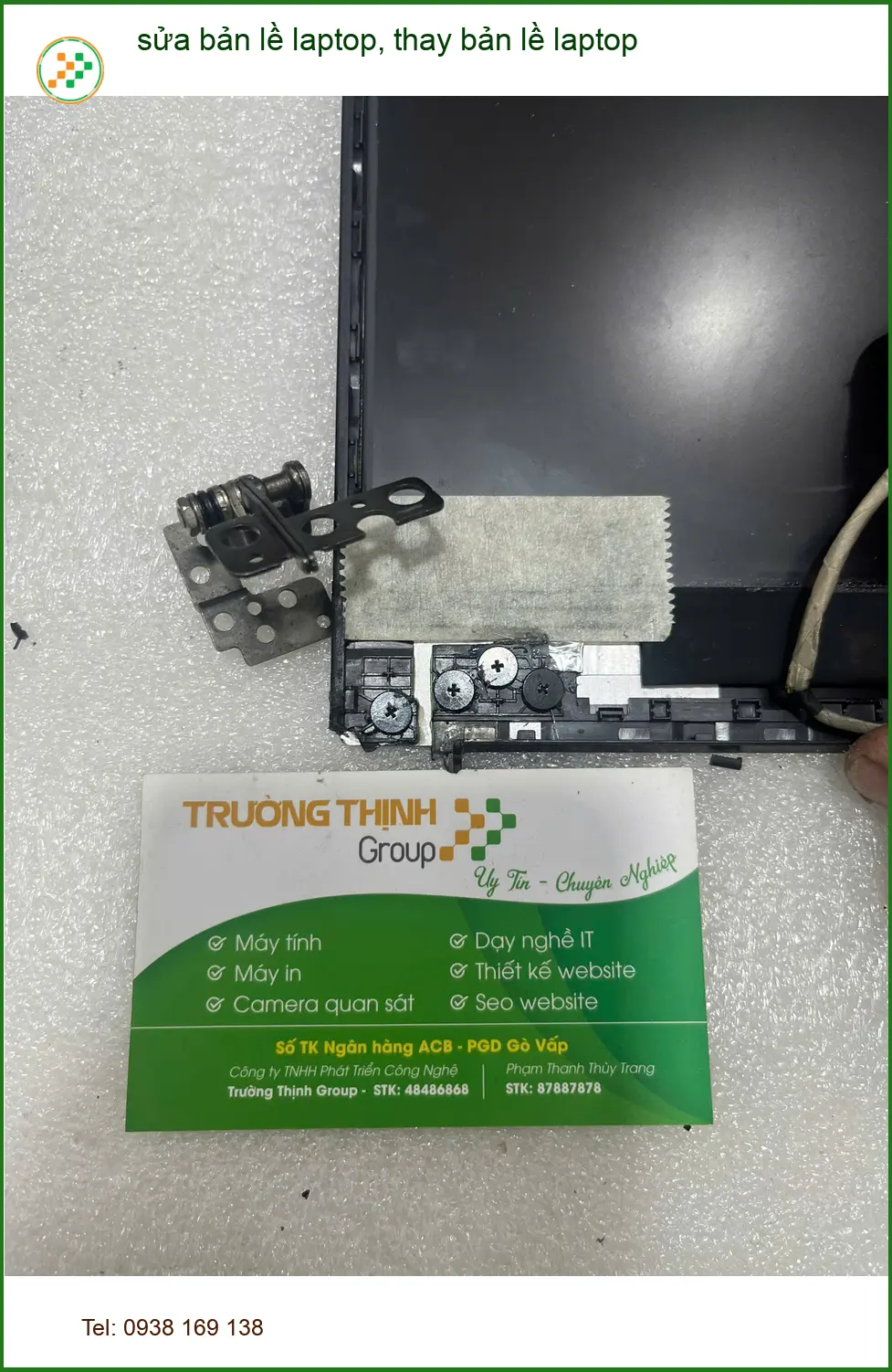 Dịch vụ thay bản lề laptop Quận Bình Thạnh - Anh Quân kiến trúc sư bận rộn review
