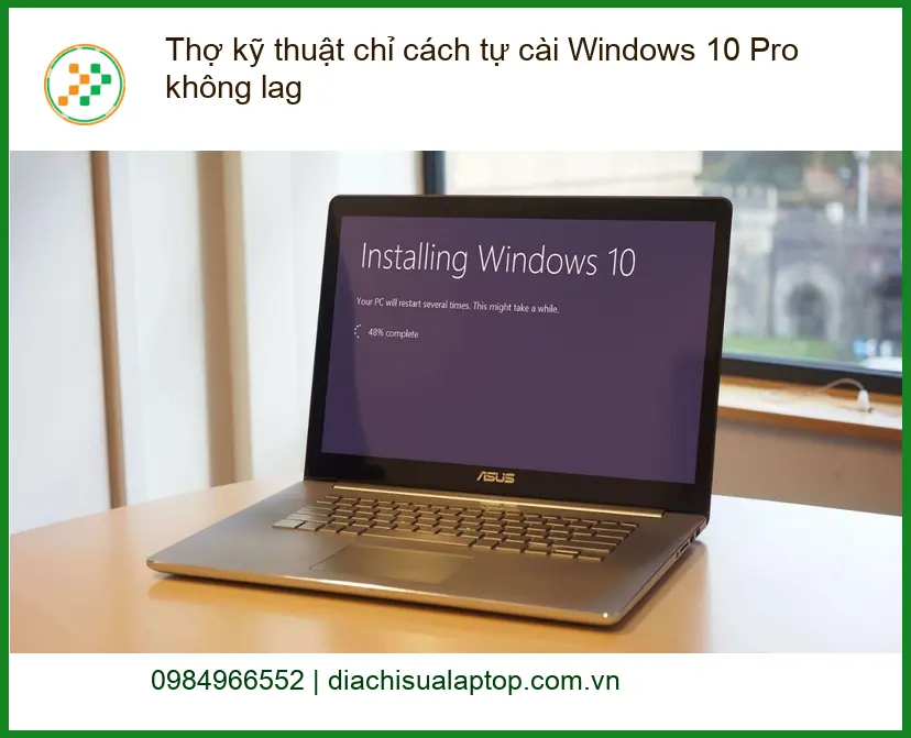 Windows Thợ kỹ thuật chỉ cách tự cài 10 Pro không lag - Hỗ trợ cài đặt