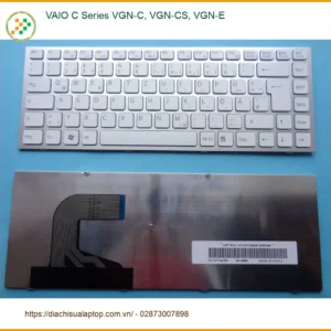 Bàn Phím Laptop VAIO VGN-C, VGN-CS, VGN-E - Sửa Nhanh TPHCM