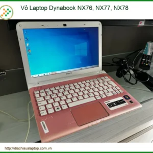 Vỏ Laptop Dynabook NX76, NX77, NX78 - Thay Vỏ Mới, Nâng Tầm Trải Nghiệm & Tối Ưu Hiệu Năng Ngay!