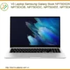 Vỏ Laptop Samsung Galaxy Book NP750XDA NP750XDB - Thay lấy ngay TPHCM
