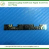 Webcam Laptop Acer Acer Aspire 5 A517-53, A517-53g Chính Hãng - Thay Thế Lấy Ngay
