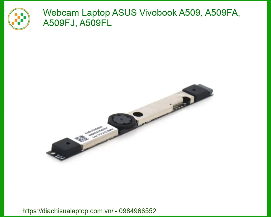 Webcam Laptop ASUS Vivobook A509 series - Địa chỉ thay lấy ngay TPHCM