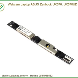 Webcam ASUS Zenbook UX570, UX570UD - Địa chỉ thay lấy ngay TPHCM