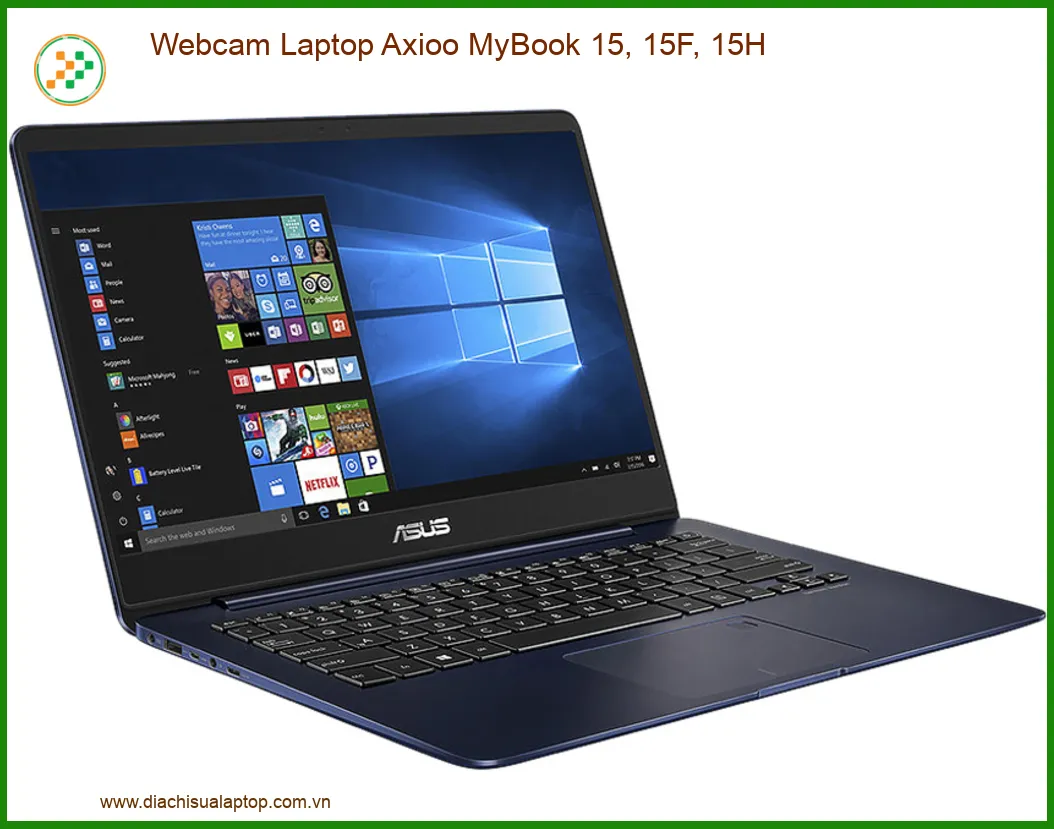 Webcam Laptop Axioo MyBook 15, 15F, 15H - Dịch Vụ Thay Sửa Lấy Ngay Giá Tốt Nhất TPHCM