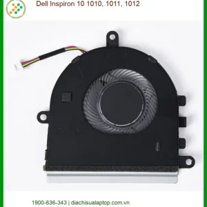Quạt Laptop Dell Inspiron 1010 1011 1012 - Sửa Lấy Liền Giá Rẻ TPHCM