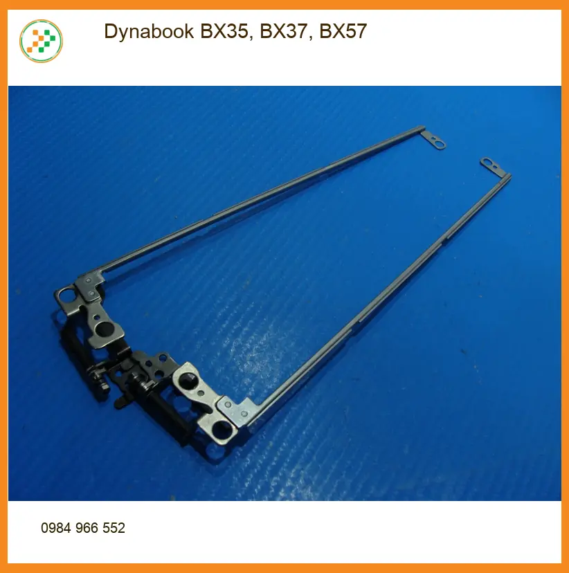 Bản lề Laptop Dynabook BX35 BX37 BX57 – Thay Mới Lấy Liền Tại Trung Tâm TPHCM