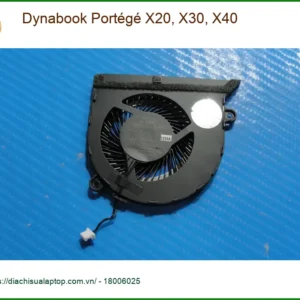 Quạt Laptop Dynabook Portégé X20 X30 X40 - Thay Lấy Liền Giá Rẻ TPHCM