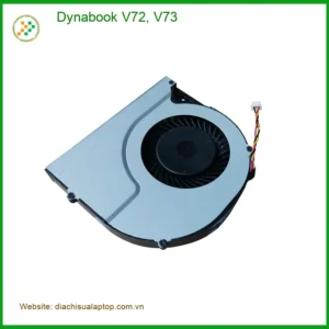 Thay Fan Laptop Dynabook V72 V73 - Lấy Liền Giá Rẻ Tại Trung Tâm TPHCM