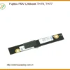 Thay Webcam Laptop Fujitsu TH70, TH77 - Giá Rẻ | Lấy Liền TPHCM