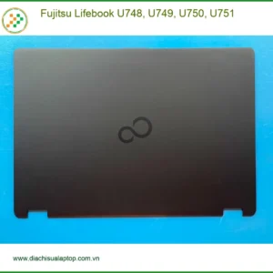 Vỏ Laptop Fujitsu Lifebook U748, U749, U750, U751 - Thay Nhanh | Giá Rẻ TPHCM