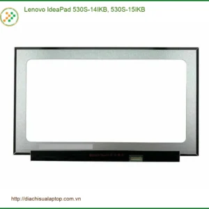 Màn hình Laptop LENOVO IdeaPad 530S - Thay Lấy Liền TPHCM