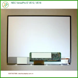 Màn hình Laptop Nec NEC VersaPro E VE12, VE16 - Thay Màn Hình Nhanh | TPHCM