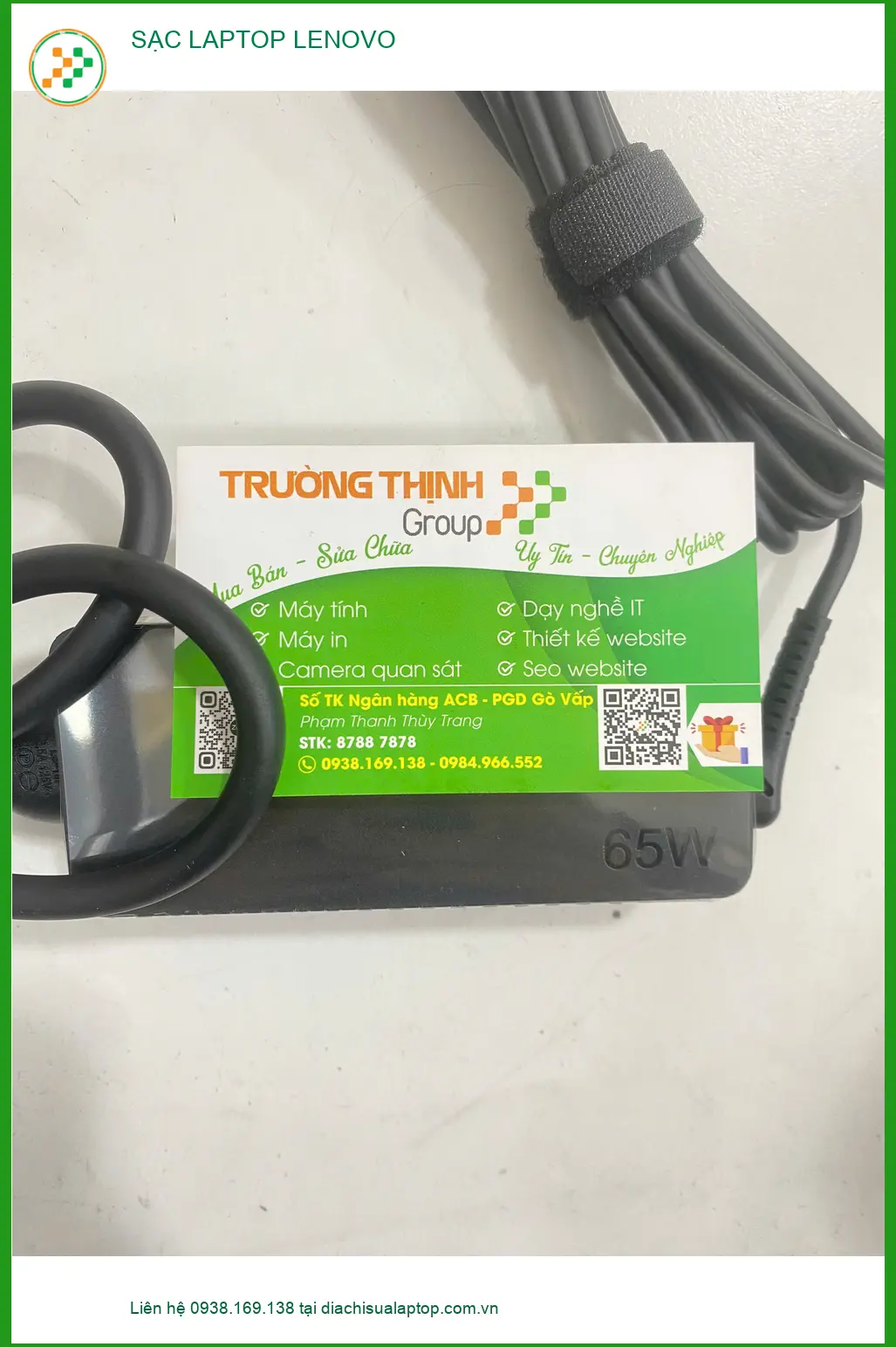 Anh Khánh kiến trúc sư tìm cửa hàng sạc laptop Lenovo Quận Gò Vấp uy tín - Xem ngay ảnh thực tế 1