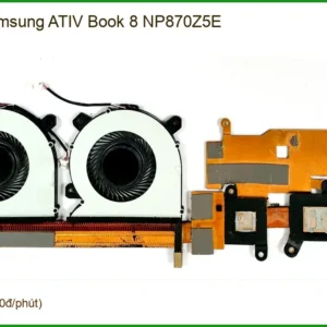 Quạt Laptop Samsung ATIV Book 8 NP870Z5E - Thay Lấy Liền TPHCM