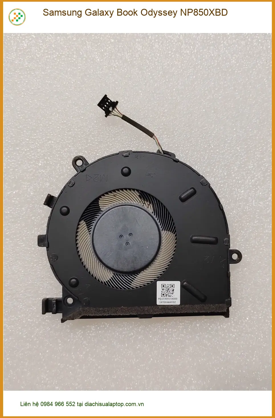 Fan Laptop Samsung Galaxy Book Odyssey NP850XBD - Thay Nhanh TPHCM | Giá Rẻ