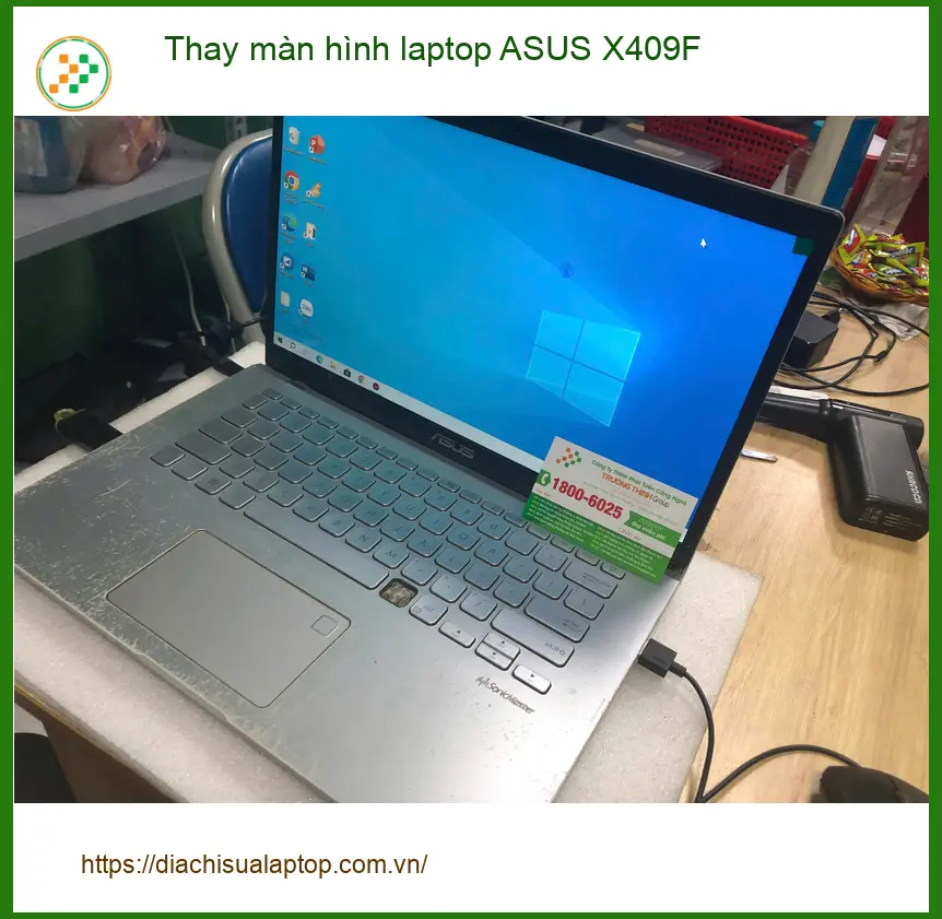 Thay màn hình laptop ASUS X409F - Bạn Khánh sinh viên ở Quận Bình Tân ảnh thực tế 1