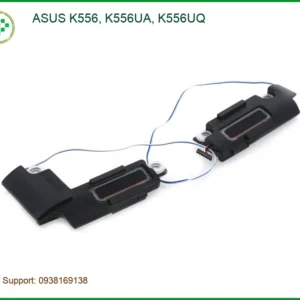 Loa Laptop ASUS K556, K556UA, K556UQ - Thay | Sửa Lấy Ngay TPHCM