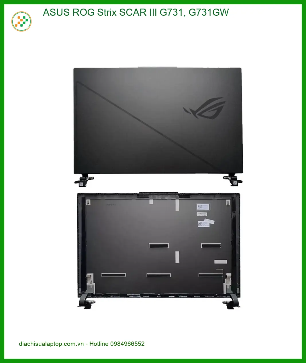 Vỏ Laptop ASUS ROG Strix SCAR III G731, G731GW - Thay Lấy Liền TPHCM Giá Rẻ