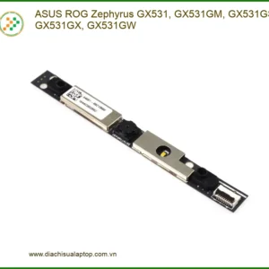 Webcam Laptop ASUS ROG Zephyrus GX531 - Thay Lấy Liền Tại Cửa Hàng