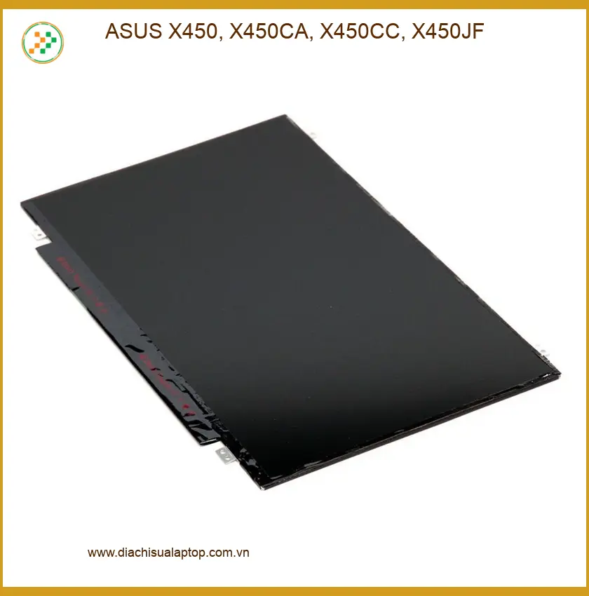 Màn hình Laptop ASUS X450 Series - Sửa Lấy Liền | Giá Rẻ TPHCM