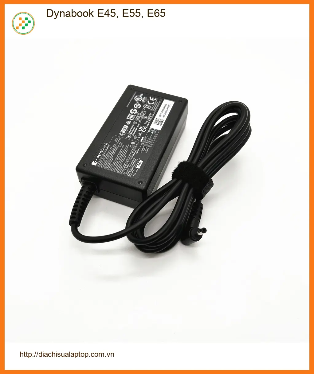 Sạc Laptop Dynabook E45, E55, E65 - Trung Tâm Uy Tín TPHCM