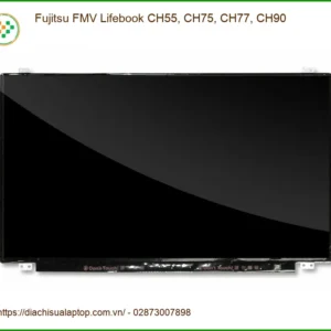 Màn hình Laptop Fujitsu FMV Lifebook - Thay lấy ngay TPHCM