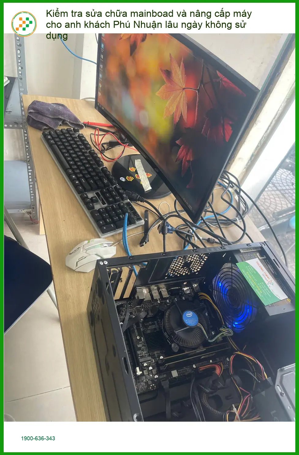 Anh Kiệt Phú Nhuận sửa mainboard và nâng cấp máy cũ lâu ngày không dùng ảnh thực tế 1