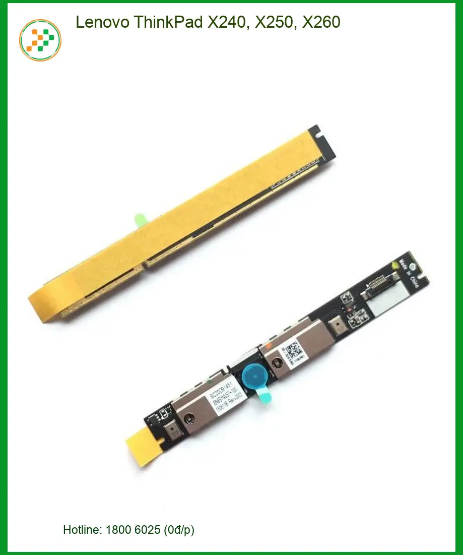 Webcam Laptop LENOVO ThinkPad X240 X250 X260 - Thay Lay Lien TPHCM
