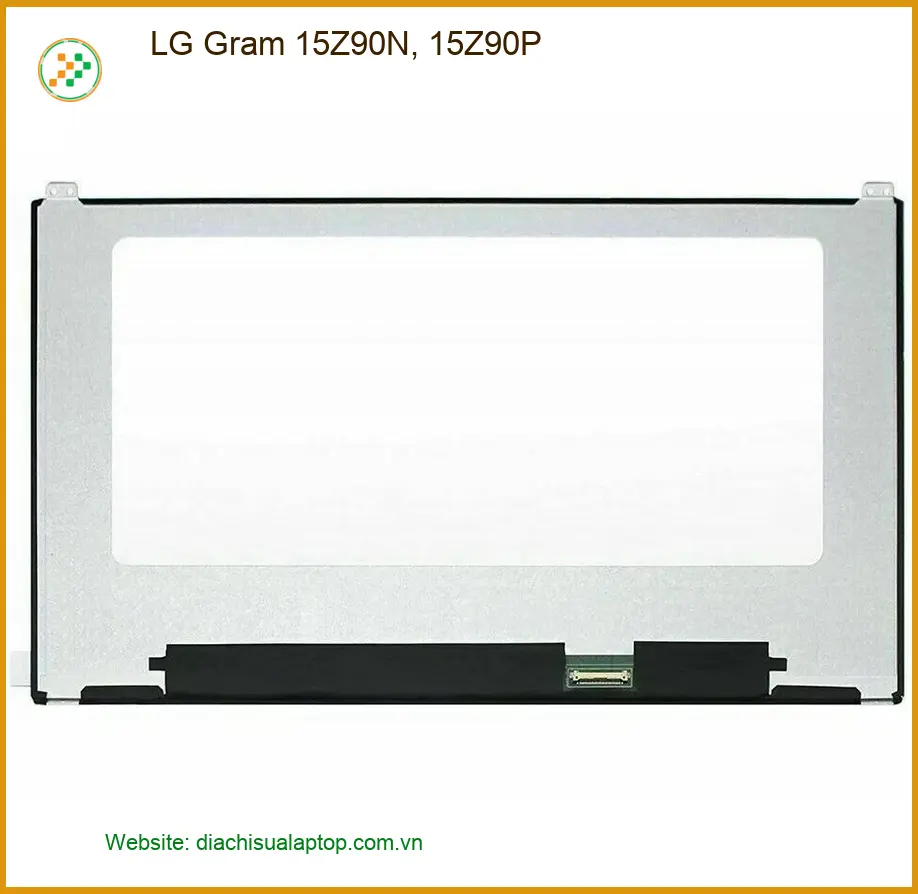 Màn hình Laptop LG Gram 15Z90N, 15Z90P