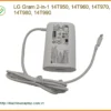 Sạc Laptop LG Gram 2-in-1 14T950-14T990 - Thay Lấy Ngay | Cửa Hàng Gần Đây