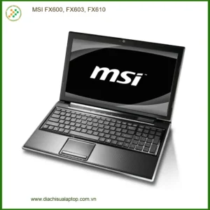 Màn hình Laptop MSI FX600, FX603, FX610 - Thay Nhanh Tại TPHCM | Giá Rẻ