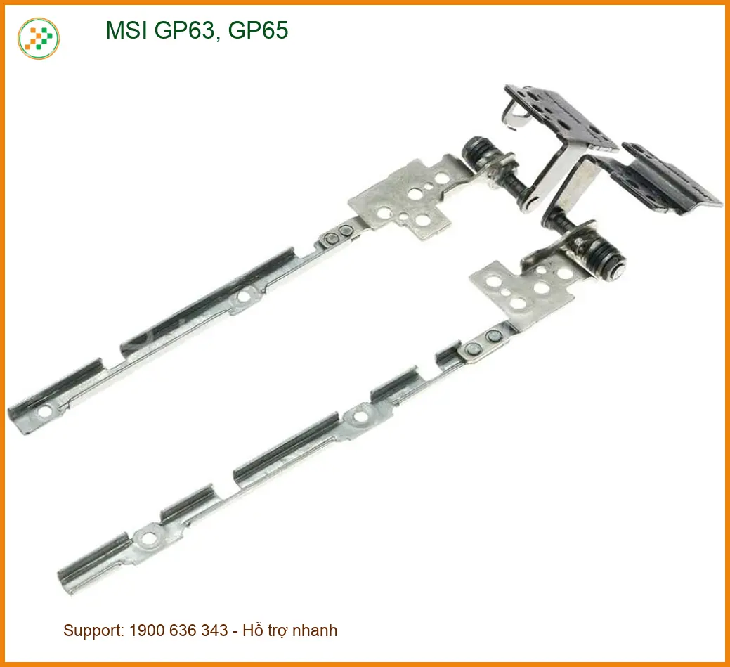 Bản lề Laptop MSI GP63, GP65 - Thay Lấy Liền TPHCM