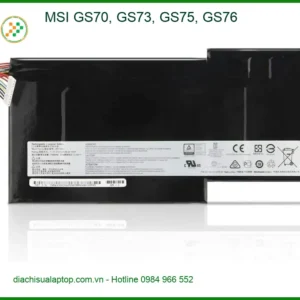 Pin Laptop MSI GS70 GS73 GS75 GS76 - Thay Lấy Liền Giá Rẻ TPHCM