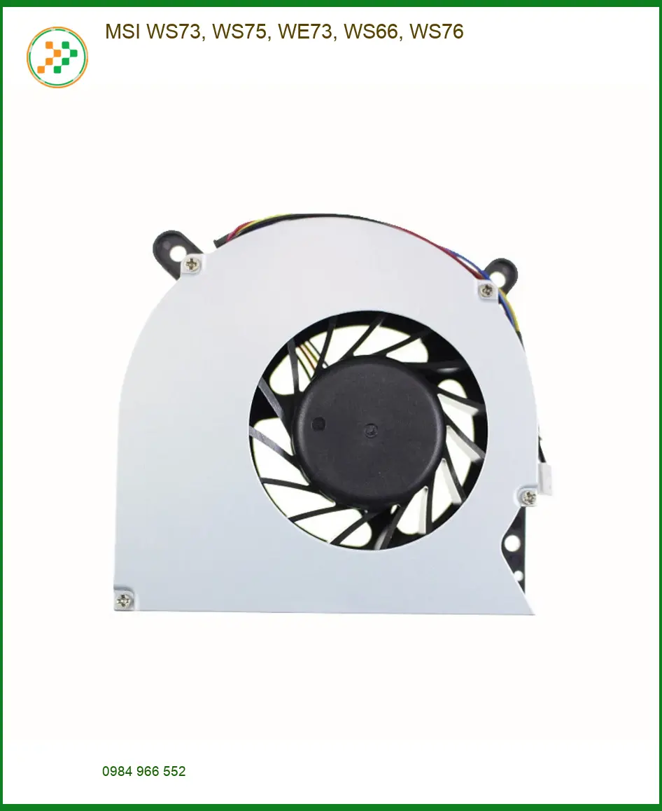 Thay Quạt Laptop MSI WS73, WS75, WE73, WS66, WS76 - Trung Tâm TPHCM Uy Tín
