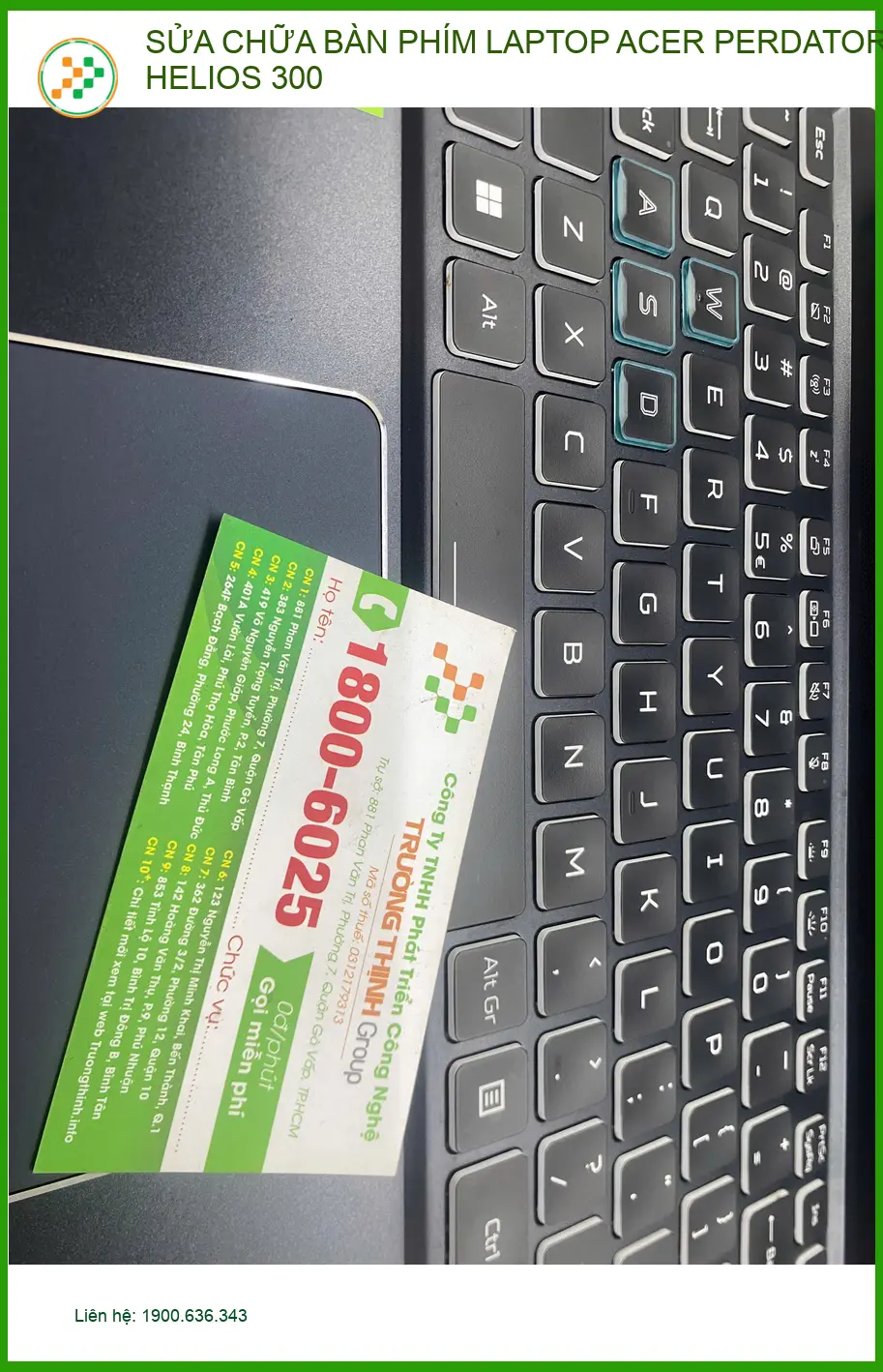 Anh Quân ở Quận 12 tìm Thợ Sửa Bàn phím Laptop Acer Perdator Helios 300 ảnh thực tế 1