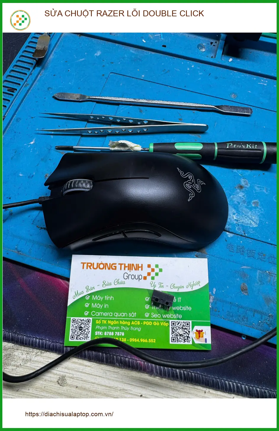 Anh Khoa game thủ - Tiệm Sửa Chuột Razer Lỗi Double Click Quận 10 Giá rẻ ảnh thực tế 1