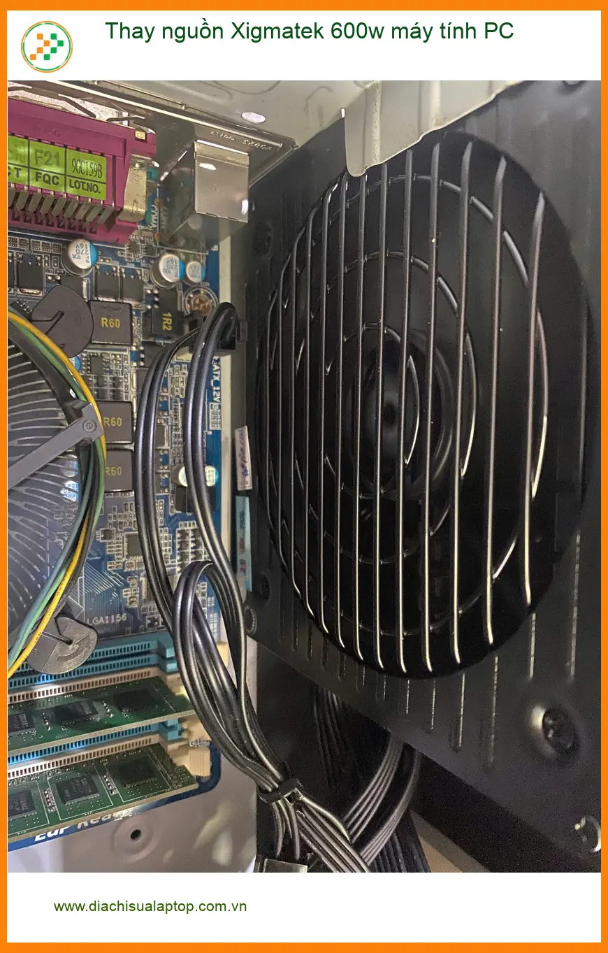 Anh Dũng ở Quận 7 cần thay nguồn Xigmatek 600w máy tính PC gấp ảnh thực tế 1
