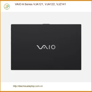 Vỏ Laptop VAIO A Series - Thay Vỏ Laptop Lấy Liền TPHCM